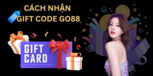 cách nhận gift code go88