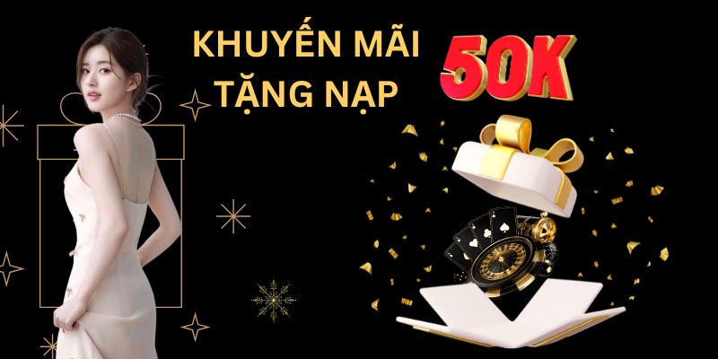 khuyến mãi tặng nạp 50k