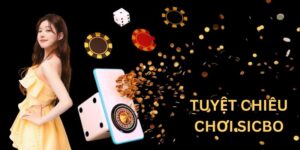 tuyệt chiêu chơi sicbo